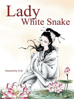 cover image of 白蛇传故事（Lady White Snake）